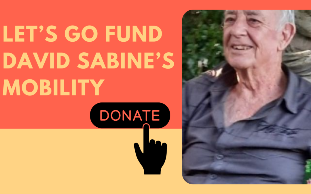 Let’s Go Fund David Sabine’s Mobility